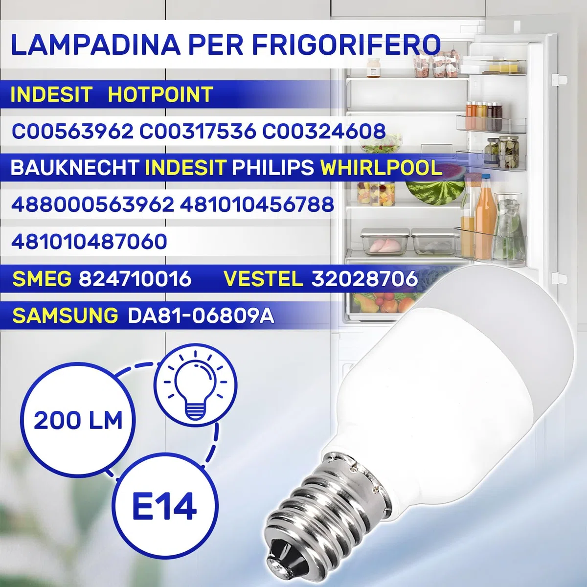 MONTERAL Lampada LED E14 per Frigorifero con Congelatore 2W 220-240V 50/60Hz 200Lm 7000K 19,5mA